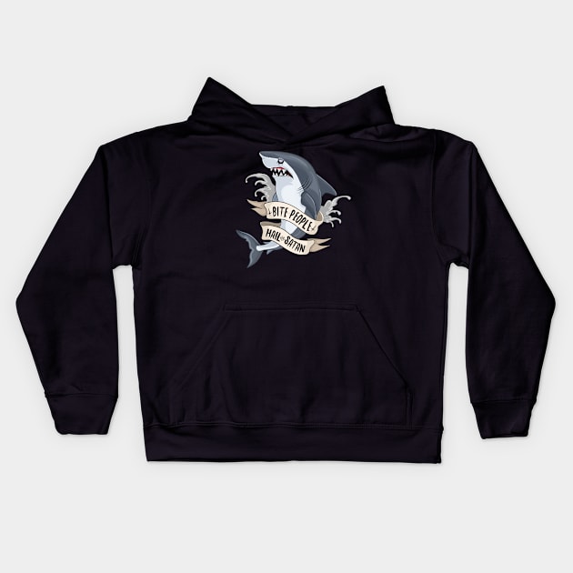 Bite People Hail Satan Shark Kids Hoodie by Eugenex